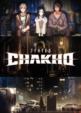 7FATES: CHAKHO