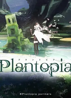 『Plantopia』动画MV