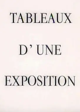 Tableaux D’une Exposition