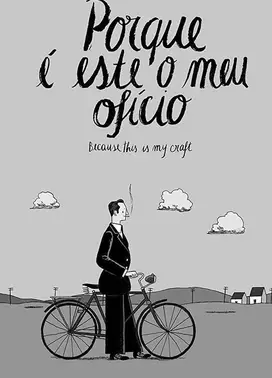 Porque é Este o Meu Ofício