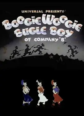 Boogie Woogie Bugle Boy of Company 'B'