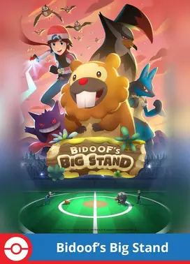 Bidoof's Big Stand
