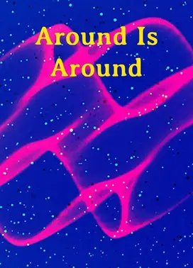 Around Is Around